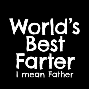 Best Farter T Shirt