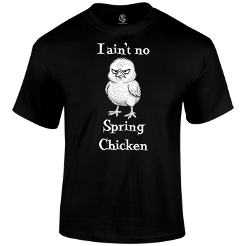 Spring Chicken Funny T Shirt