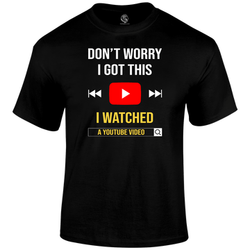 Don't Worry Funny T Shirt