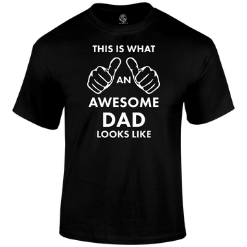 Awesome Dad T Shirt