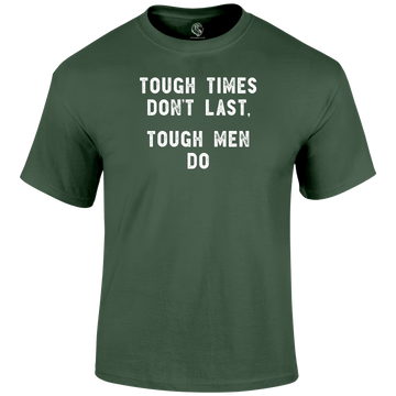 Tough Times Funny T Shirt