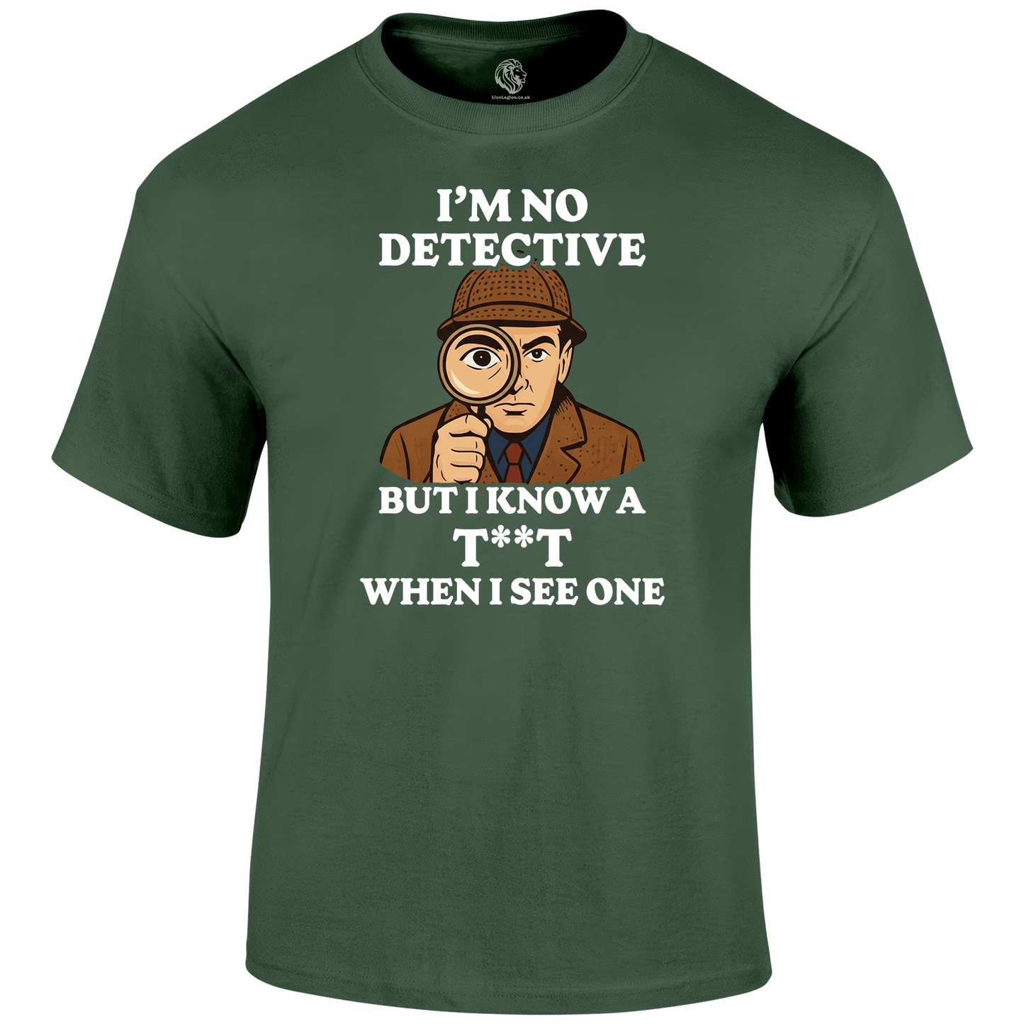 Detective Funny T Shirt by Lion Legion