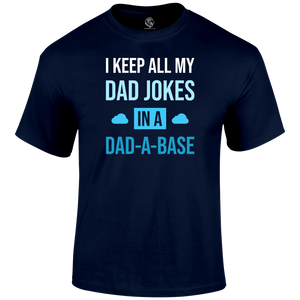 Dad A Base T Shirt