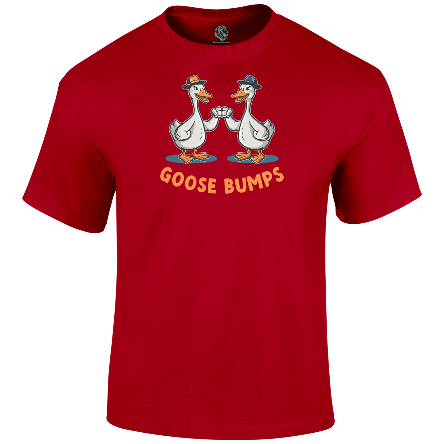Goose Bumps Funny T Shirt by Lion Legion