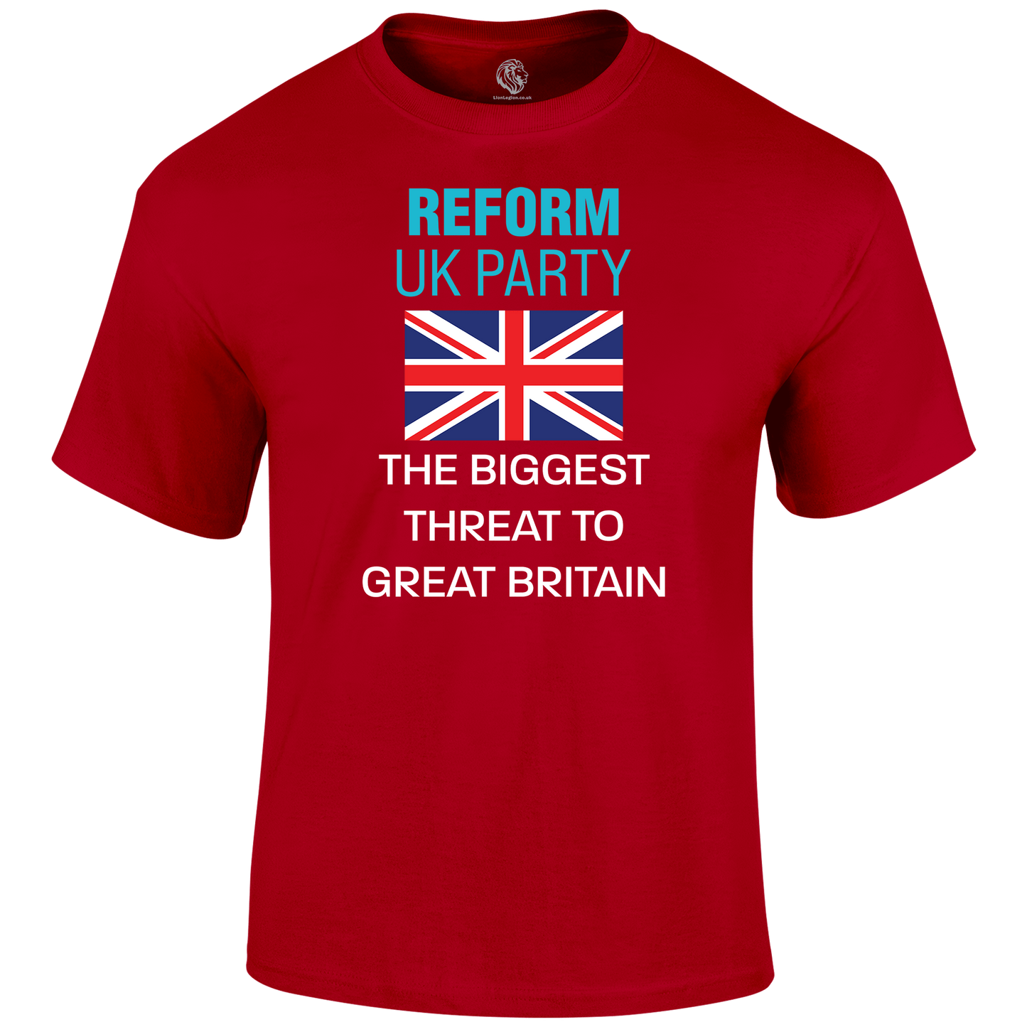 Reform UK Party T Shirt by Lion Legion