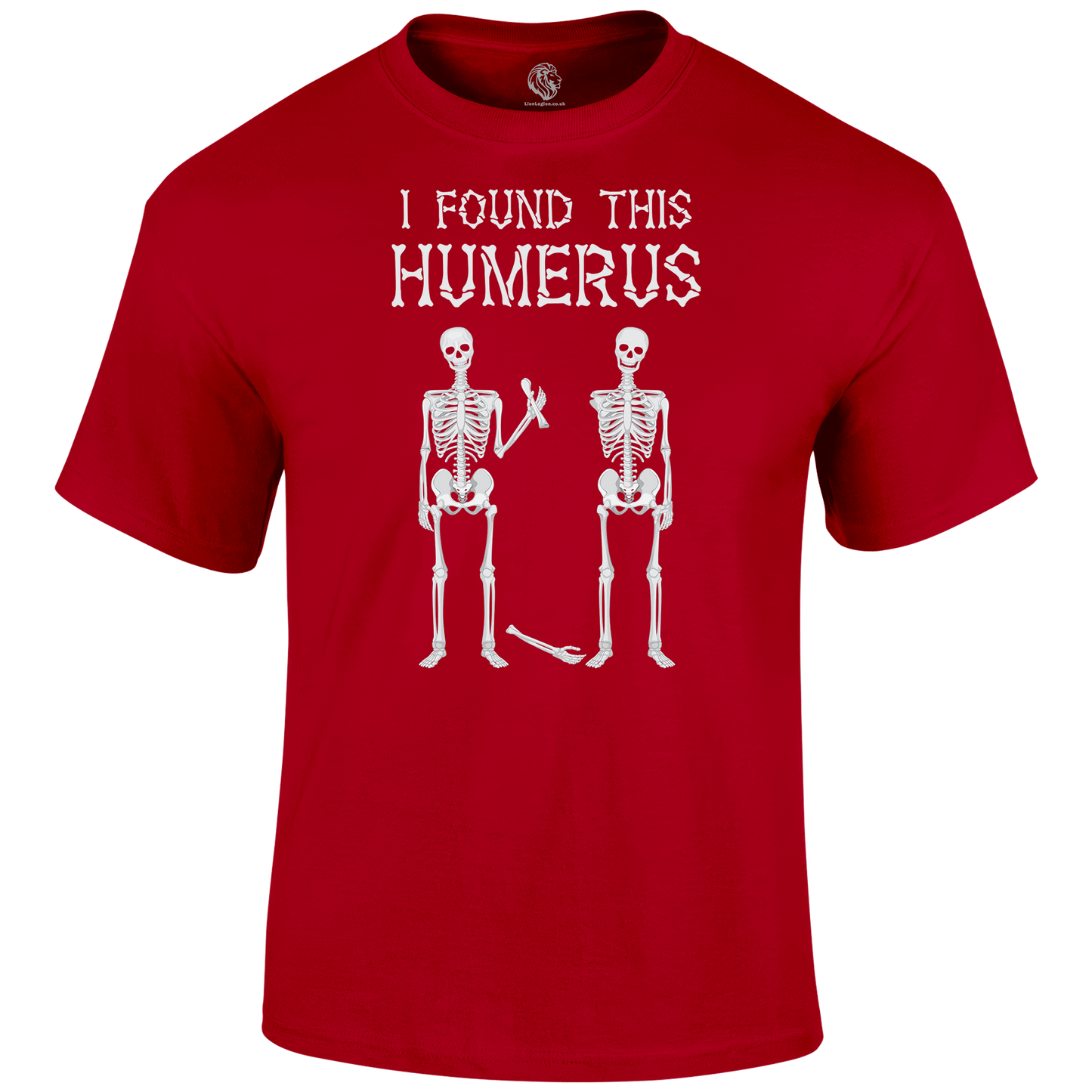 Humerus Funny T Shirt by Lion Legion