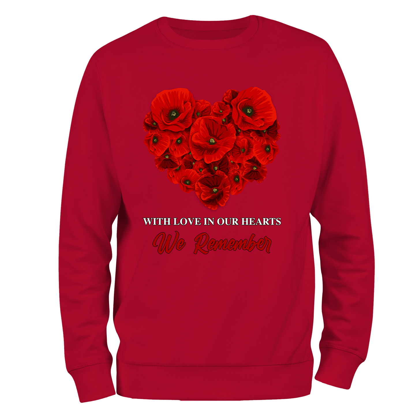 With Love Remembrance Sweatshirt by Lion Legion