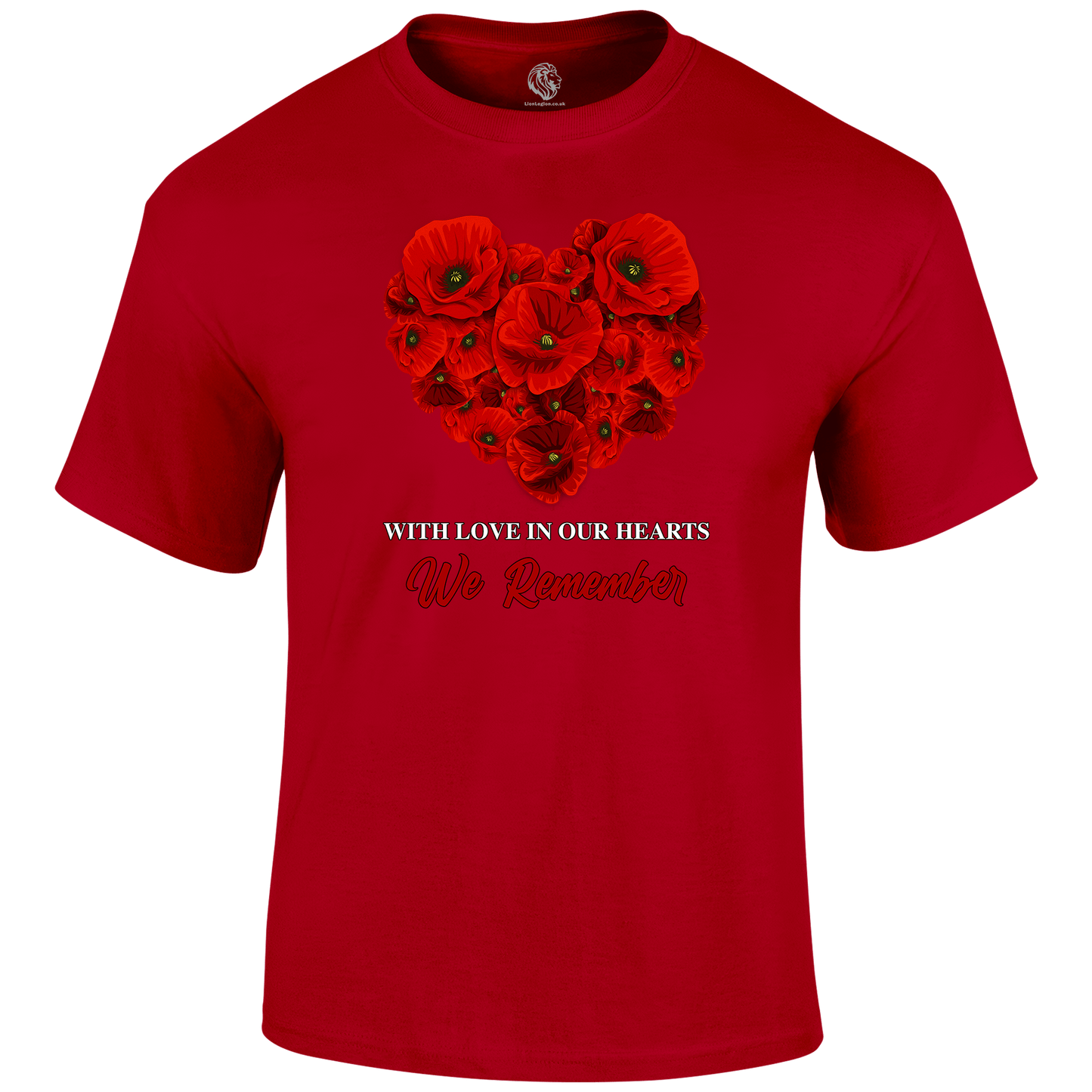 With Love Remembrance T‑Shirt by Lion Legion