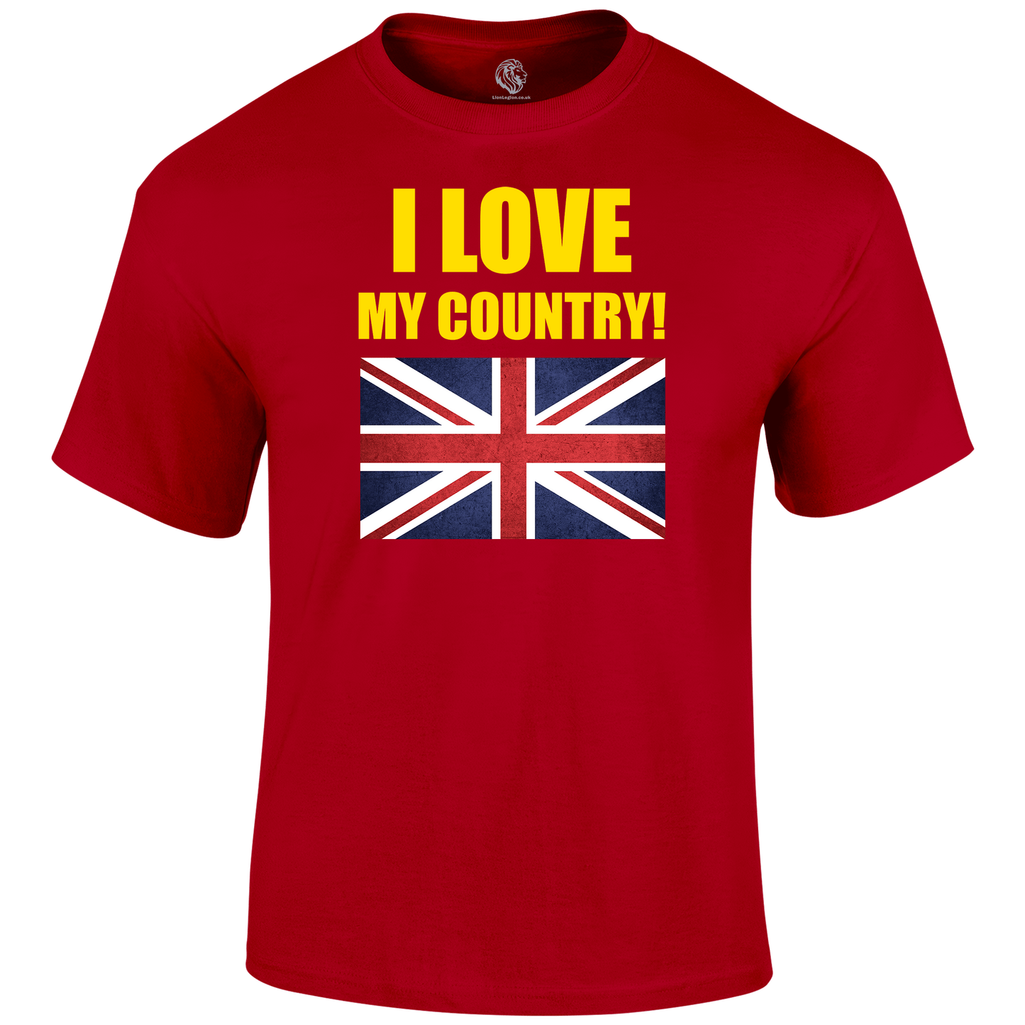 I Love My Country Patriotic T Shirt by Lion Legion