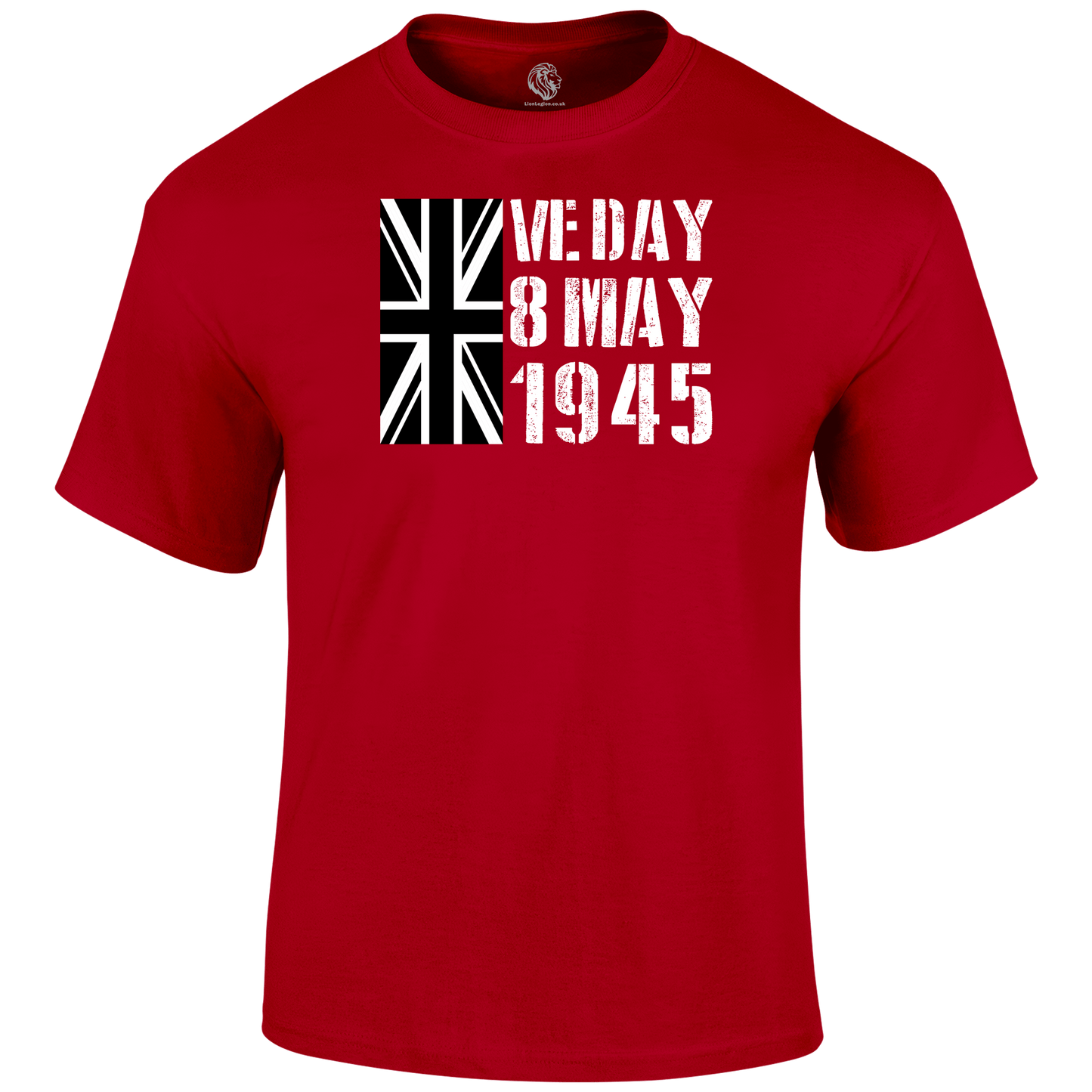 VE Day Anniversary T Shirt by Lion Legion