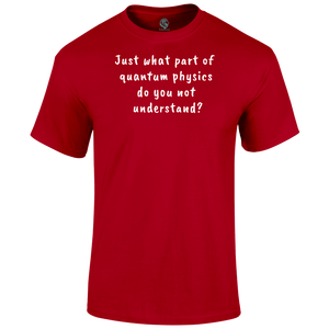 Quantum Physics T Shirt