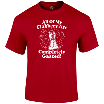 Flabber Gasted Funny T Shirt
