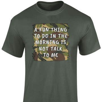 A Fun Thing To Do T Shirt