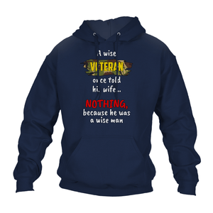Veteran Hoodie A Wise Man