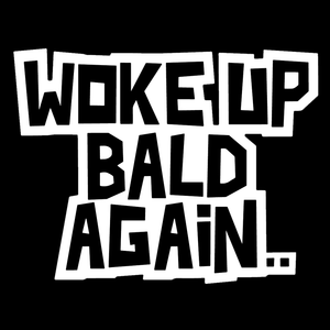 Bald Again T Shirt
