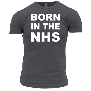 Born in the NHS T Shirt