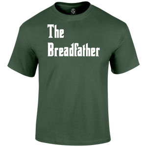 Breadfather T Shirt