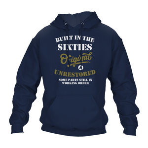 Built In The 60's Hoodie