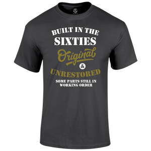 Built In The 60's T Shirt