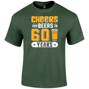 Cheers And Beers T Shirt