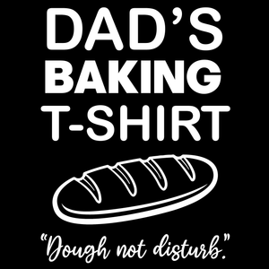 Dad's Baking T Shirt