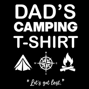 Dad's Camping T Shirt