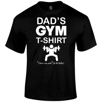 Dad's Gym T Shirt