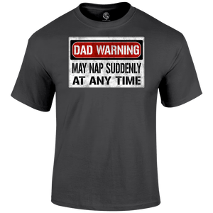 Dad Warning T Shirt