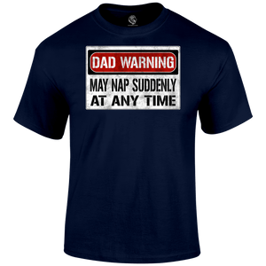 Dad Warning T Shirt