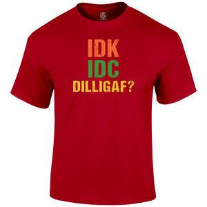 Dilligaf T Shirt