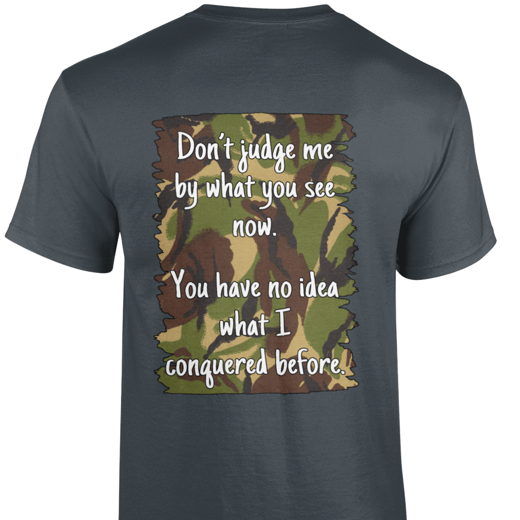Don't Judge Me (DPM) T Shirt