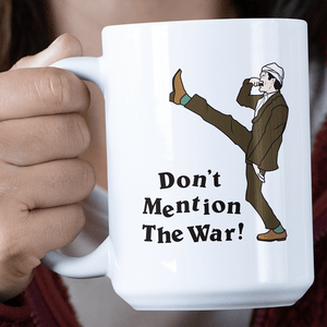 Funny Mug Don't Mention The War Jumbo Mug