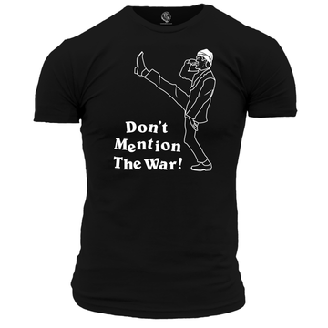 Funny T Shirt Don't Mention The War