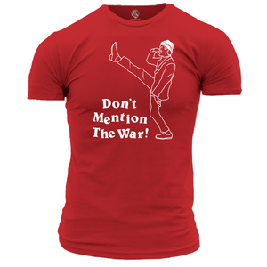 Funny T Shirt Don't Mention The War