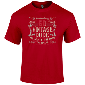 Dude 60 T Shirt
