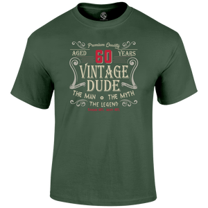 Dude 60 T Shirt
