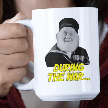 Funny Mug During The War Jumbo Mug
