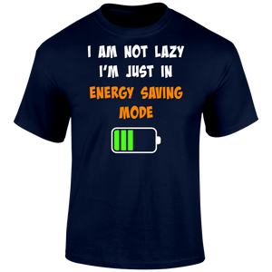 Energy Saving Mode T Shirt