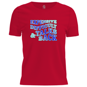 Expensive T Shirt