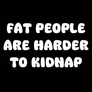Fat People T Shirt