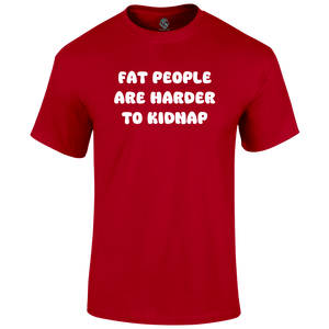 Fat People T Shirt