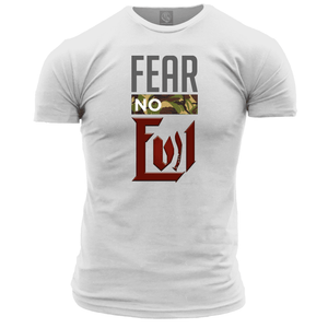 Fear No Evil T Shirt
