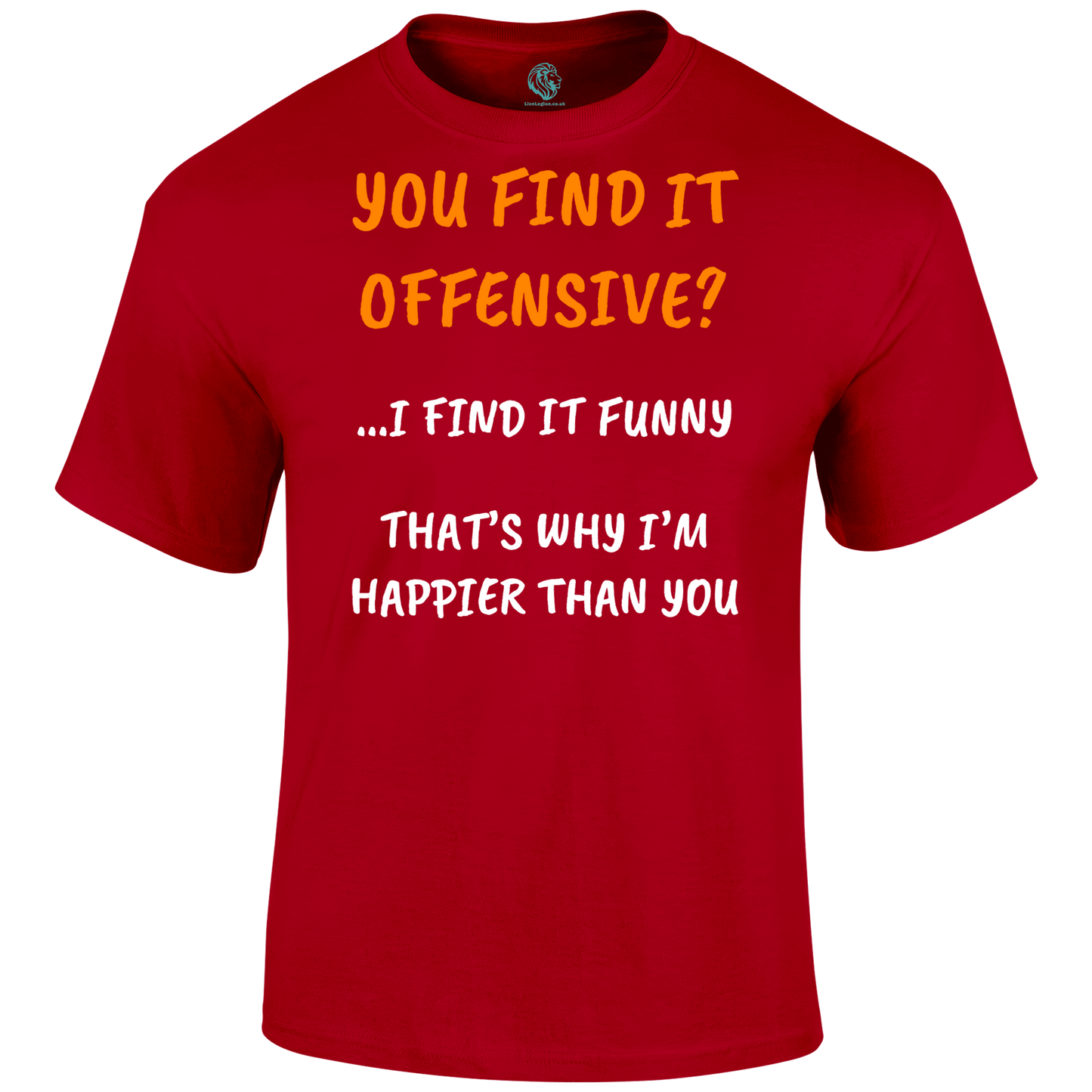 Find It Offensive T Shirt