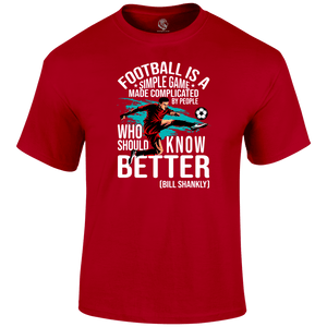 Football Is A Simple Game T Shirt