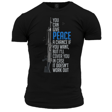 Give Peace A Chance Unisex T Shirt