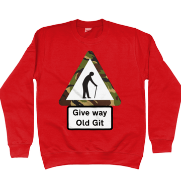 Veteran Sweatshirt Give Way Old Git Sweatshirt