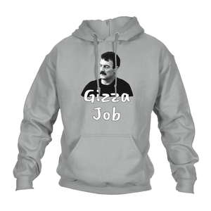 Funny Hoodie Gizza Job