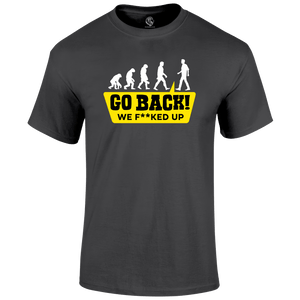 Go Back T Shirt
