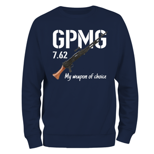 GPMG, My Weapon Of Choice Sweatshirt