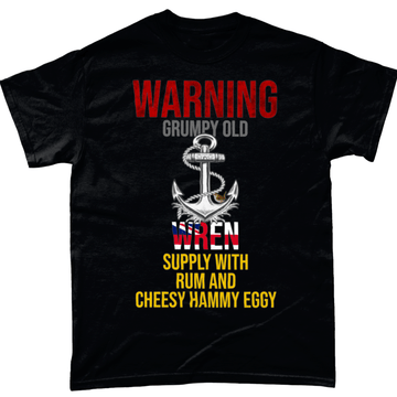 Royal Navy T Shirt Grumpy Old Wren, Give Cheesy, Hammy, Eggy